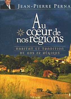 Hardcover Au coeur de nos régions [French] Book