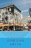 English-Spanish Dictionary of Construction Terms: Talk to your workers in their language