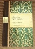 A Tale of Two Cities, A Literary Classic • 1859