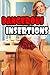 Dangerous Insertions - 23 Stories of Just What it Sounds Like!