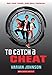 To Catch a Cheat: A Jackson Greene Novel: A Jackson Greene Novel