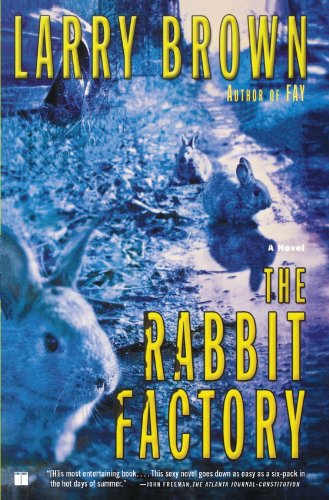 The Rabbit Factory: A Novel