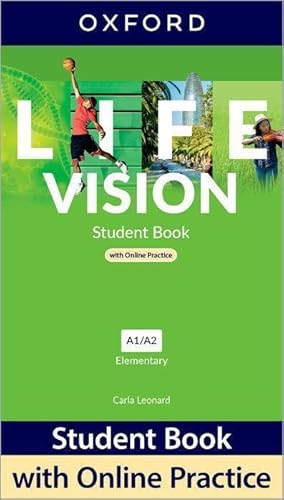 Life Vision: Elementary: Student Book With Online Practice: Print Student Book And 2 Years' Access To Student Resources.