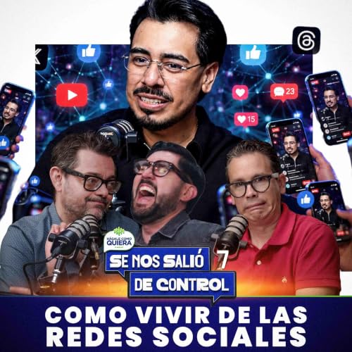 Como vivir de las redes sociales Cap. 7 | SE NOS SALI&Oacute; DE CONTROL | HCQ