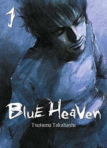 Blue Heaven — Tome 1