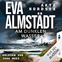 Am dunklen Wasser Hörbuch