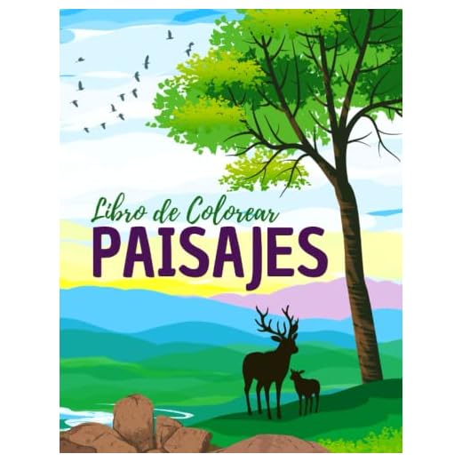 Libro de colorear Paisajes: 50 láminas para colorear adultos, niños y personas mayores | paisajes para colorear, animales y naturaleza | dibujos ... adultos | cuaderno de vacaciones para adultos