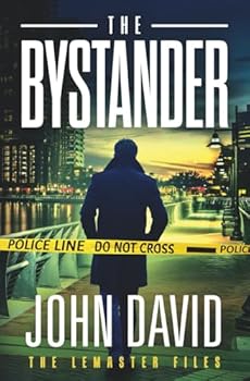 Paperback The Bystander: A Novel (The Lemaster Files) Book