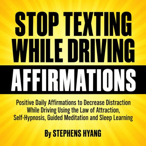 Diseño de la portada del título Stop Texting While Driving Affirmations