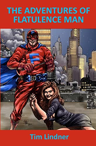 The Adventures of Flatulence Man