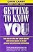 Getting to Know You