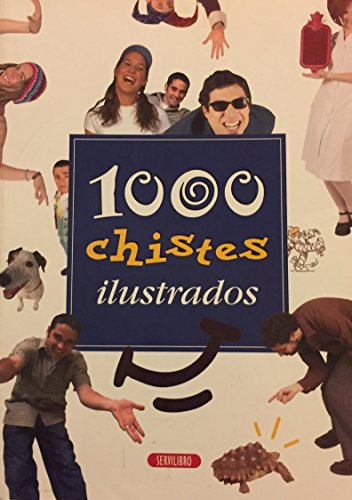 1000 chistes ilustrados [Spanish] 8479714530 Book Cover