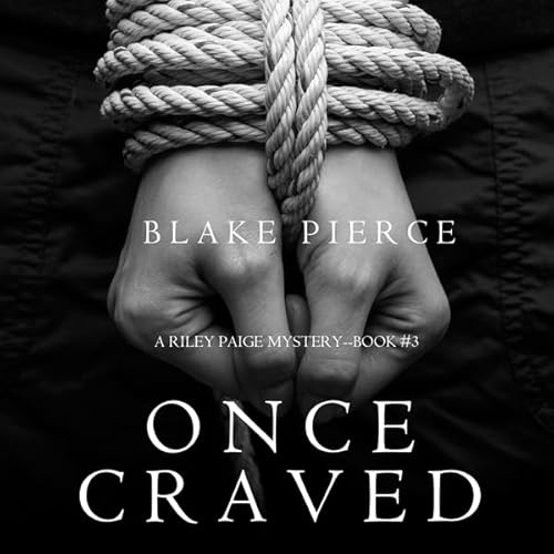 Once Craved Audiolivro Por Blake Pierce capa