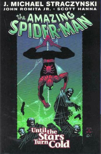 Amazing Spider-Man Vol. 3: Until The Stars Turn Cold