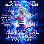 Cover of Elemental Fae Academy: Book One
