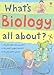 What's Biology All About? (Science Stories)