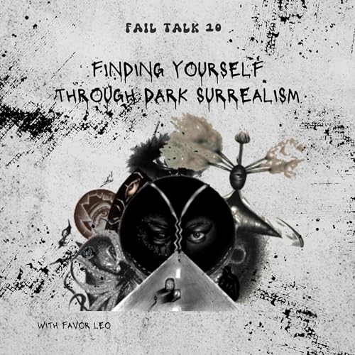 Finding Yourself Through Dark Surealism