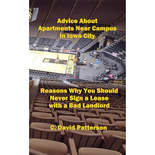 Advice About Apartments Near Campus in Iowa City by C David Patterson episode artwork