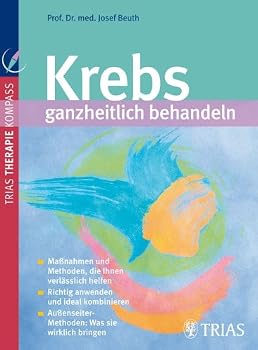 Paperback Krebs ganzheitlich behandeln [German] Book