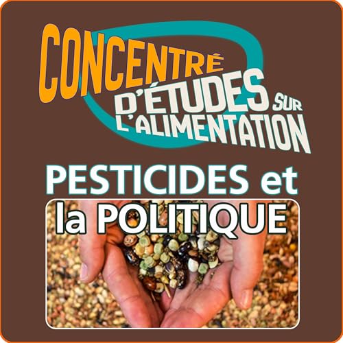 Les pesticides et la politique