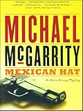 Mexican Hat: A Kevin Kerney Novel (Kevin Kerney Novels Series Book 2)