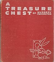 A TREASURE CHEST OF NURSERY FAVORITES B000ZPXW50 Book Cover