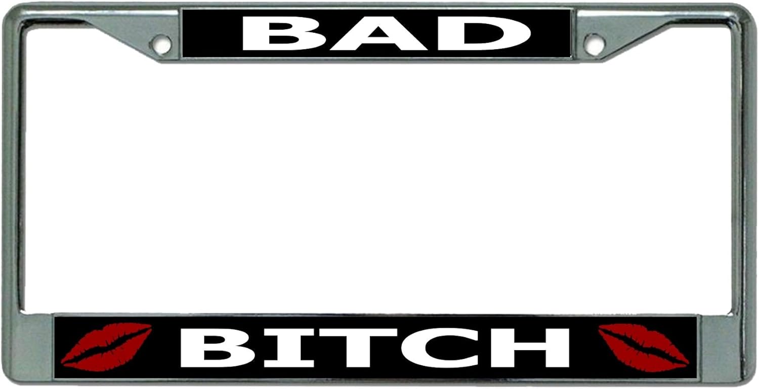 Bad Bitch Chrome License Plate Frame
