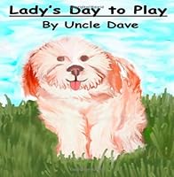 Lady's Day to Play 1453609792 Book Cover