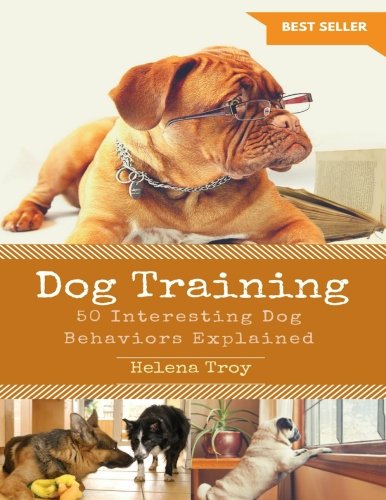 Dog Training: 50 Interesting Dog Behaviours Explained