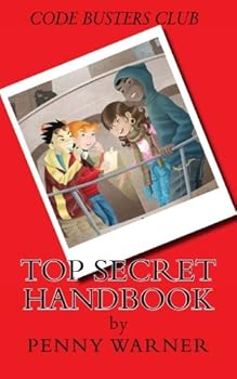 Paperback Top Secret Code Busters Club Handbook: The Code Busters Club Book