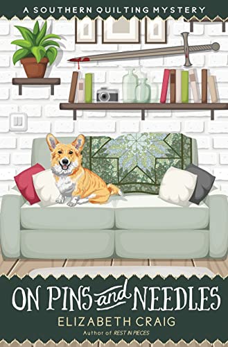 On Pins and Needles (Southern Quilting Mystery)