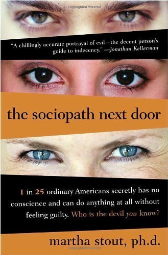 Buy The Sociopath Next Door by Martha Stout(2006-03-14) — BookShops.in