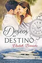 Deseos del destino