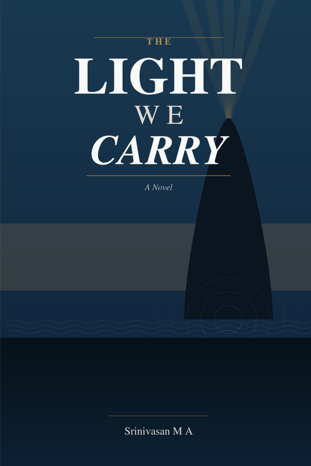 The Light We Carry: A Novel