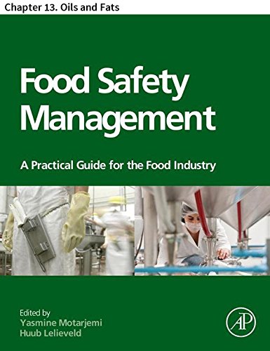 Food Safety Management: Chapter 13. Oils and Fats