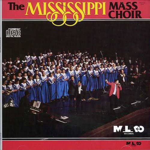 The Mississippi Mass Choir [Audio CD] MISSISSIPPI MASS CHOIR