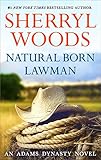  NATURAL BORN LAWMAN (And Baby Makes Three Book 8) (English Edition)