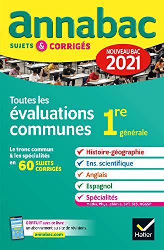 Télécharger Annales du bac Annabac 2021 Toutes les évaluations communes 1re générale: histoire-géographie, e Livre eBook France