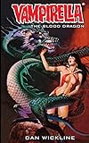 Vampirella: The Blood Dragon: Second in the Vampirella series