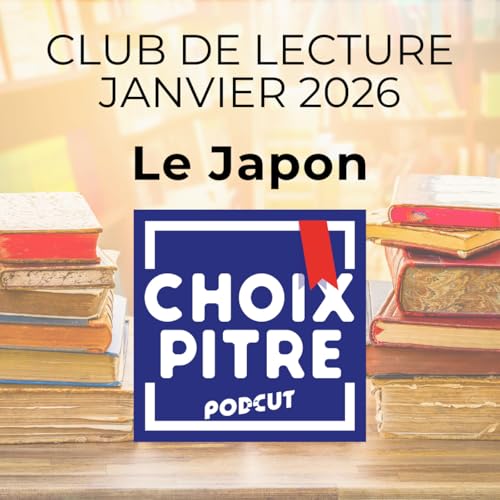 CLUB DE LECTURE - Janvier 2026 - Le Japon