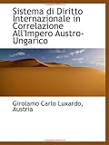  Sistema di Diritto Internazionale in Correlazione All\'Impero Austro-Ungarico