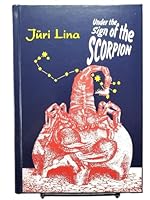 Under the Sign of the Scorpion: The Rise and Fall of the Soviet Empire 9197289779 Book Cover