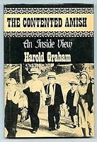 The contented Amish: An inside view 0533061202 Book Cover