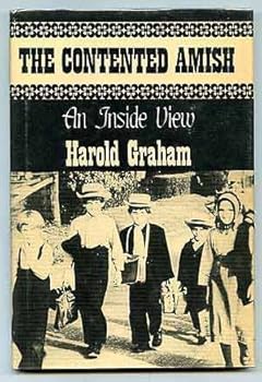 Hardcover The contented Amish: An inside view Book