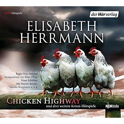 CHICKEN HIGHWAY und drei weitere Krimi-H&ouml;rspiele
