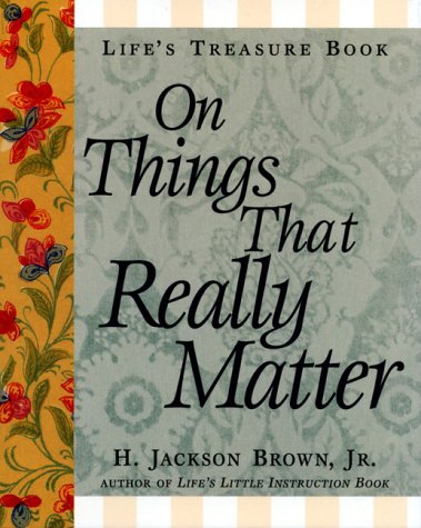 Buy Life's Treasure Book on Things That Really Matter (Life's little treasure books) — BookShops.in