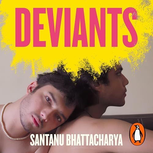 Deviants by Santanu Bhattacharya episode artwork