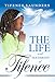 The Life and Testimony of Tifenee