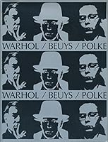 Warhol / Beuys / Polke Warhol / Beuys / Polke. B000ROARQG Book Cover