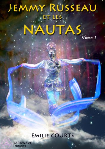 Télécharger Jemmy Russeau et les Nautas Livre eBook France